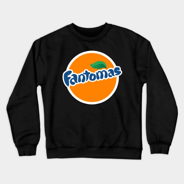 Drink Fantomas! Crewneck Sweatshirt by hateyouridols